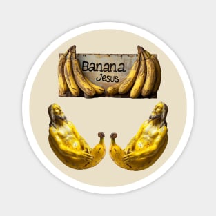 Banana Jesus Redux Magnet